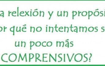 Un propósito - Ser más comprensivos y tolerantes.